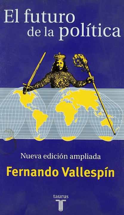 El Futuro de La Politica