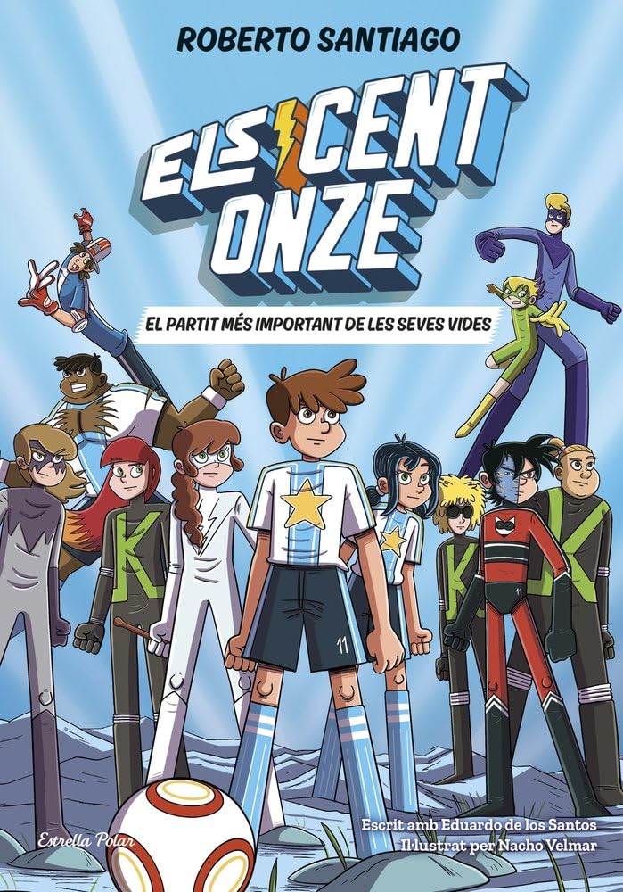 els cent onze 1. el partit més important de les seves vides (els onze)