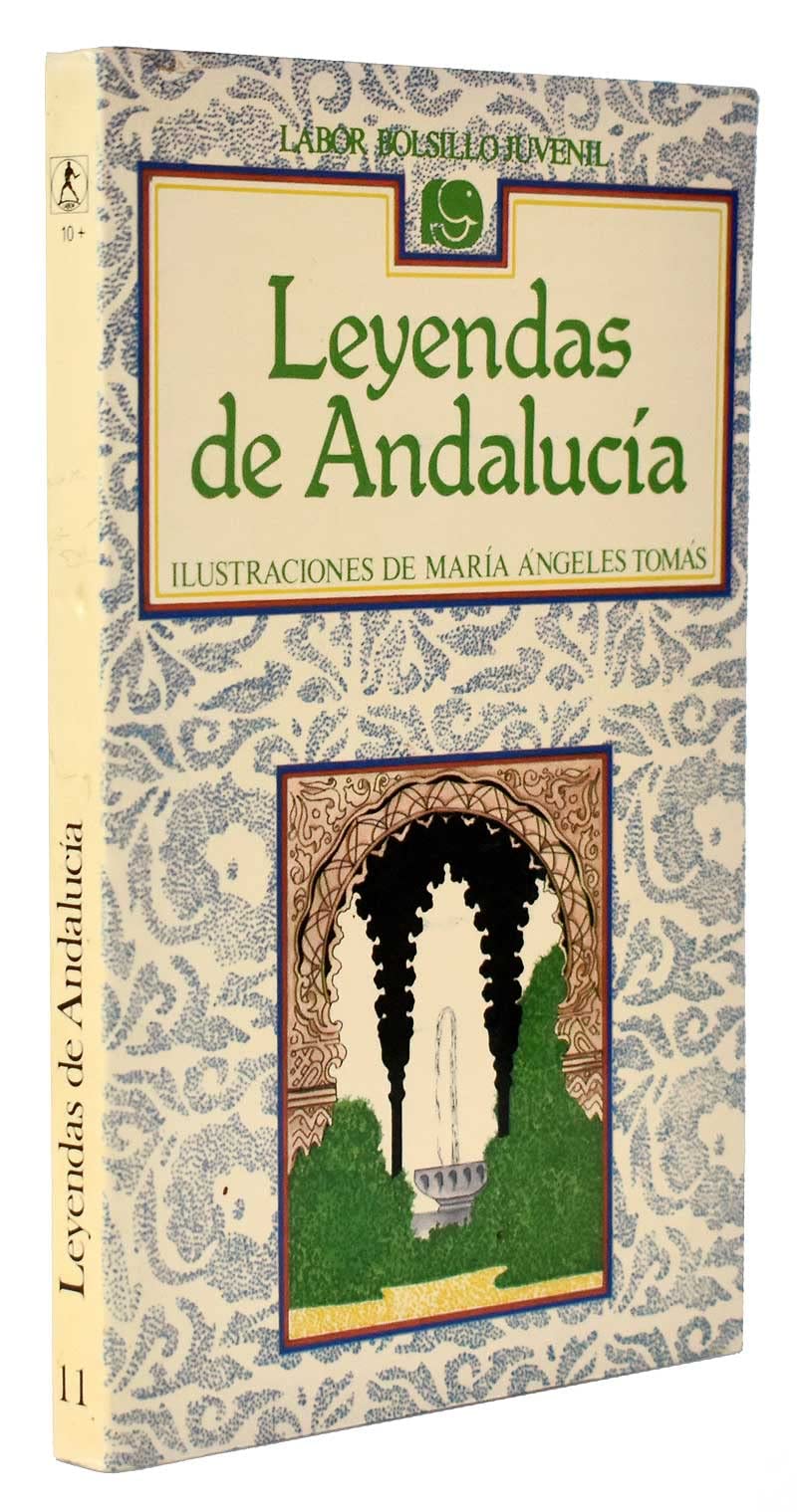 leyendas de andalucia/ legends of andalucia