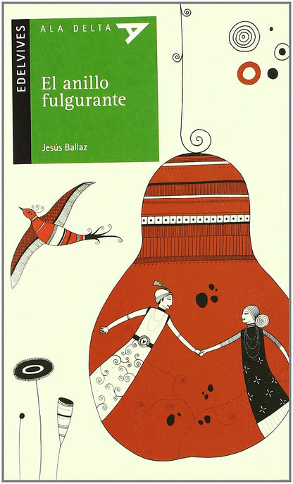 El anillo fulgurante: 78 (Ala Delta - Serie verde)