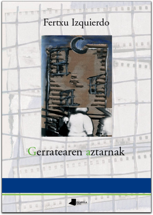 Gerratearen aztarnak (Pamiela Poesia)
