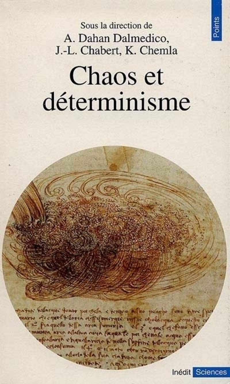 chaos et déterminisme (points sciences)