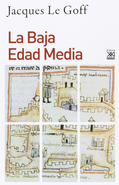 la Baja Edad Media: 1212 (Siglo XXI de España General)