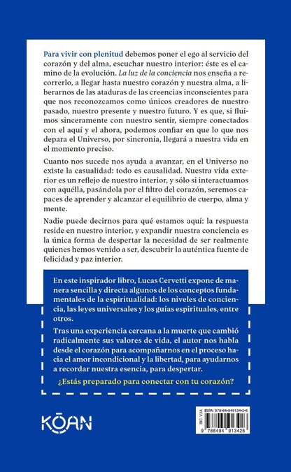 La luz de la conciencia: Un viaje por nuestra realidad espiritual (Koan)