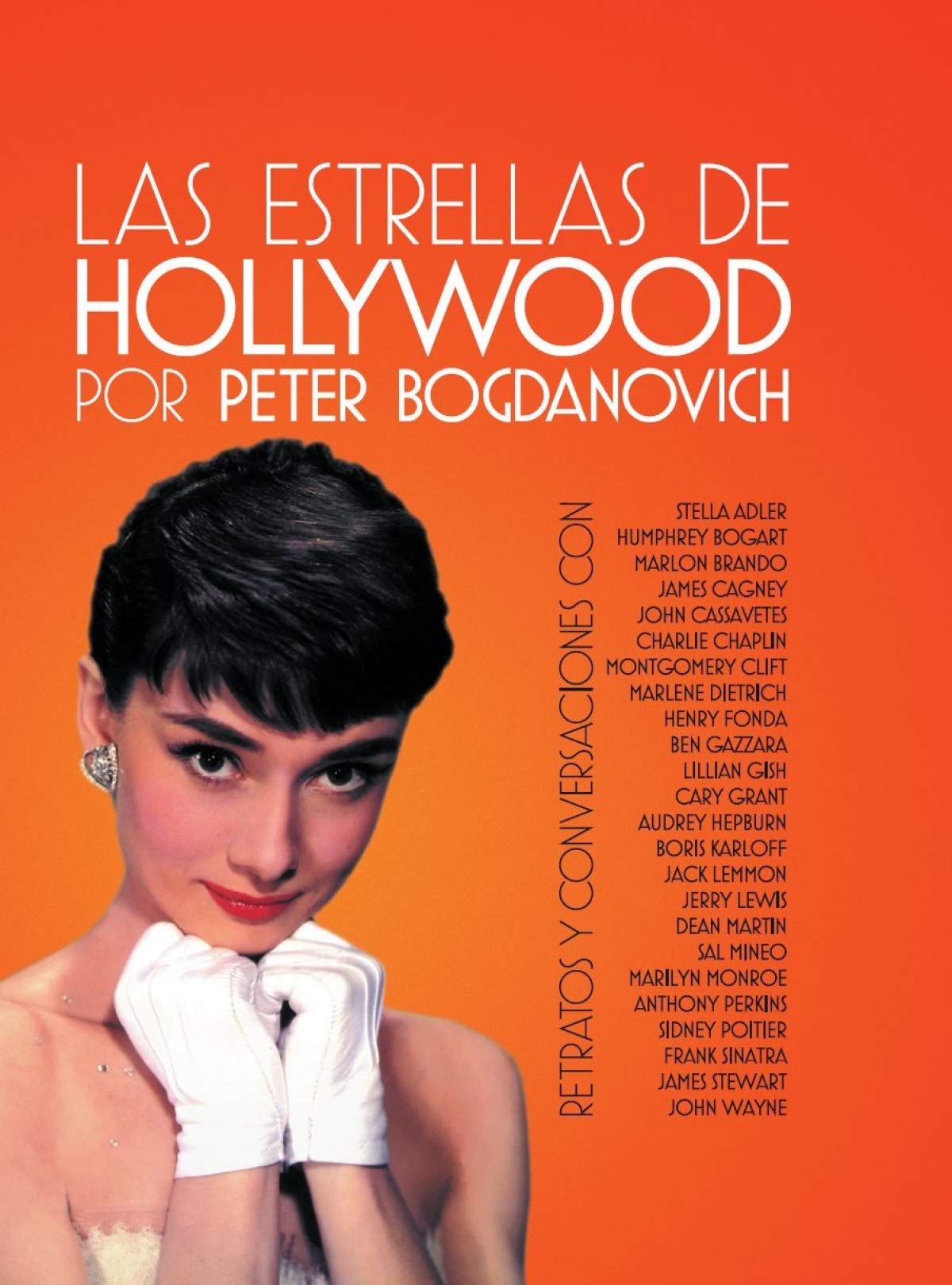 las estrellas de hollywood: retratos y conversaciones (cine)