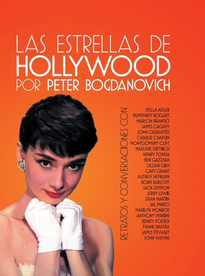 Las estrellas de Hollywood: Retratos y conversaciones (CINE)