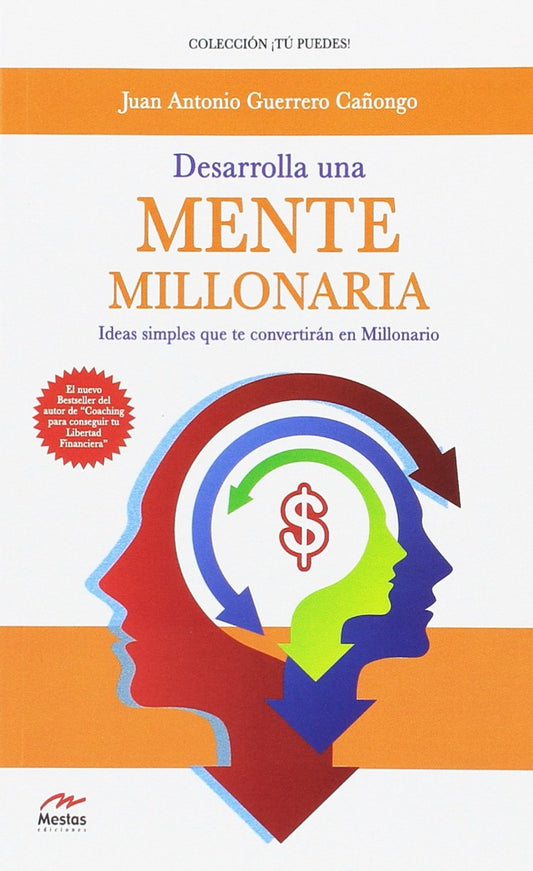 Desarrolla Una Mente Millonaria