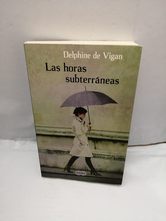 Las horas subterráneas
