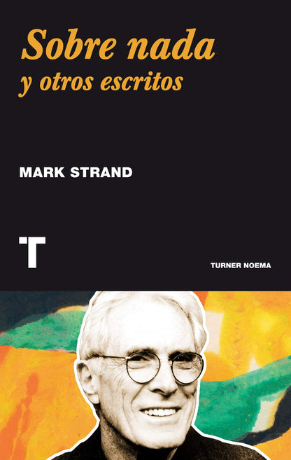 Sobre nada: y otros escritos (Noema)