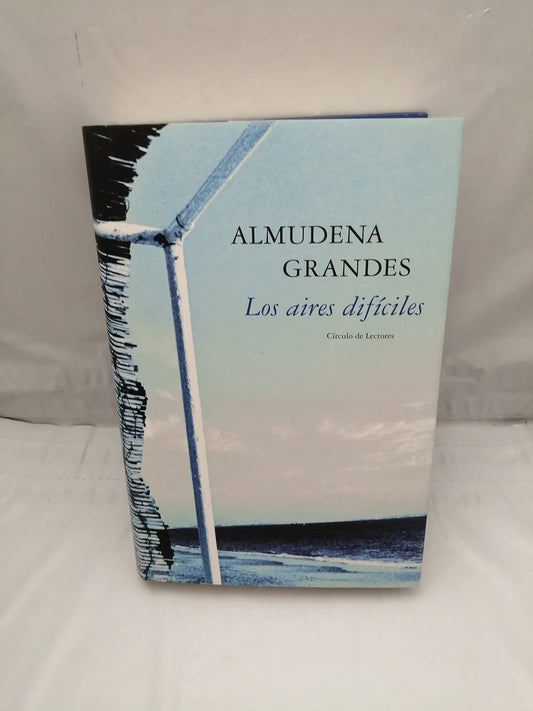 LOS AIRES DIFÍCILES