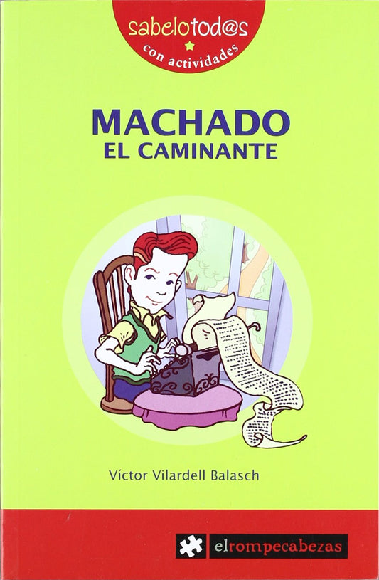 MACHADO el caminante: 42 (Sabelotod@s)