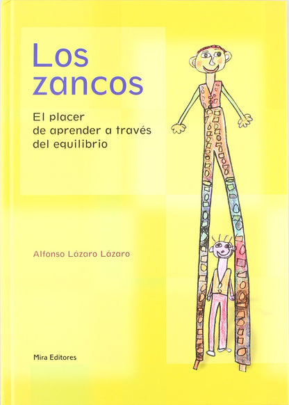 Los zancos : el placer de aprender a través del equilibrio