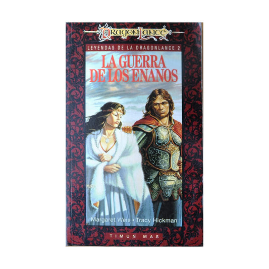 La Guerra de los enanos. leyendas de la dragolance 2