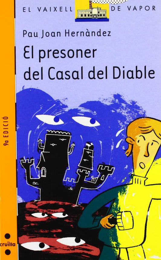 El presoner del Casal del Diable: 123 (El Barco de Vapor Naranja)