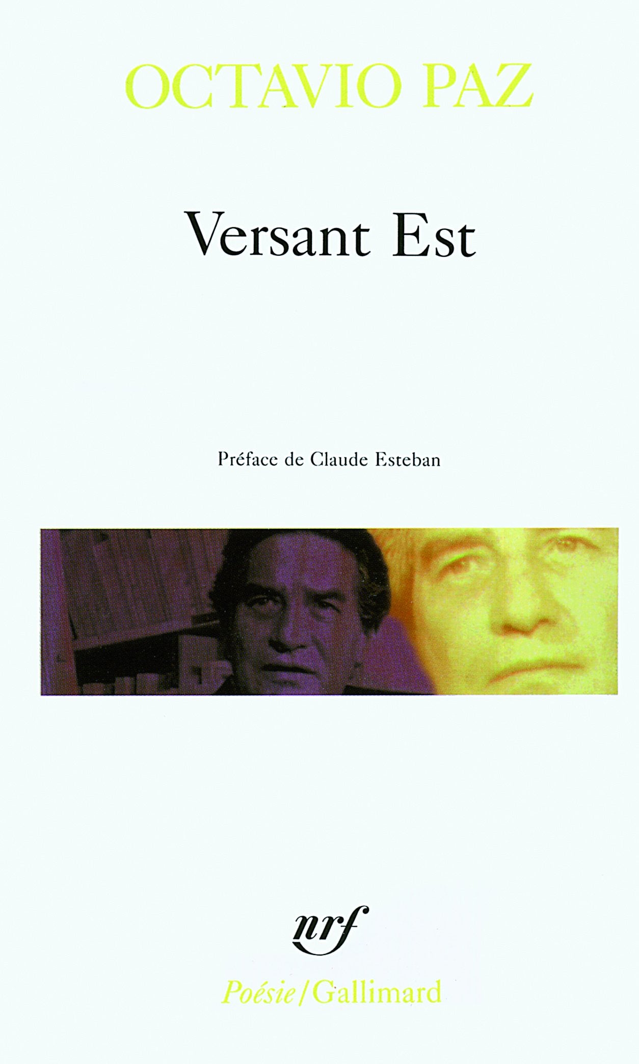 versant est: et autres poèmes, 1960-1968: a32176 (poesie/gallimard)
