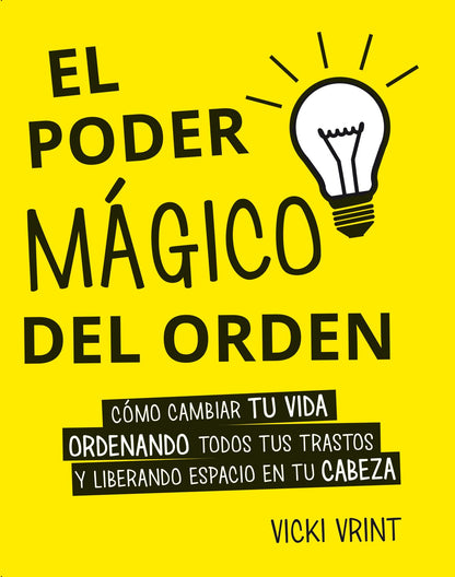 El poder mágico del orden (PSICOLOGÍA)