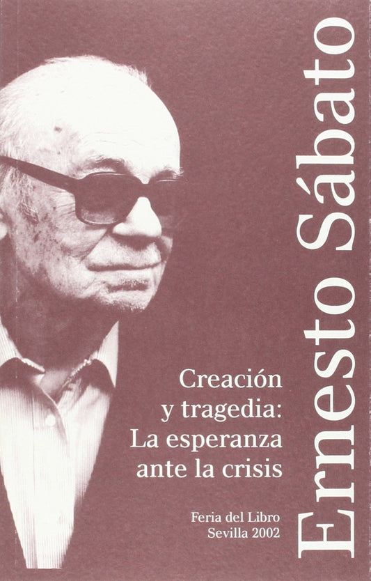 CREACION Y TRAGEDIA ESPERANZA ANTE CRISIS (CAJA SAN FERNANDO)