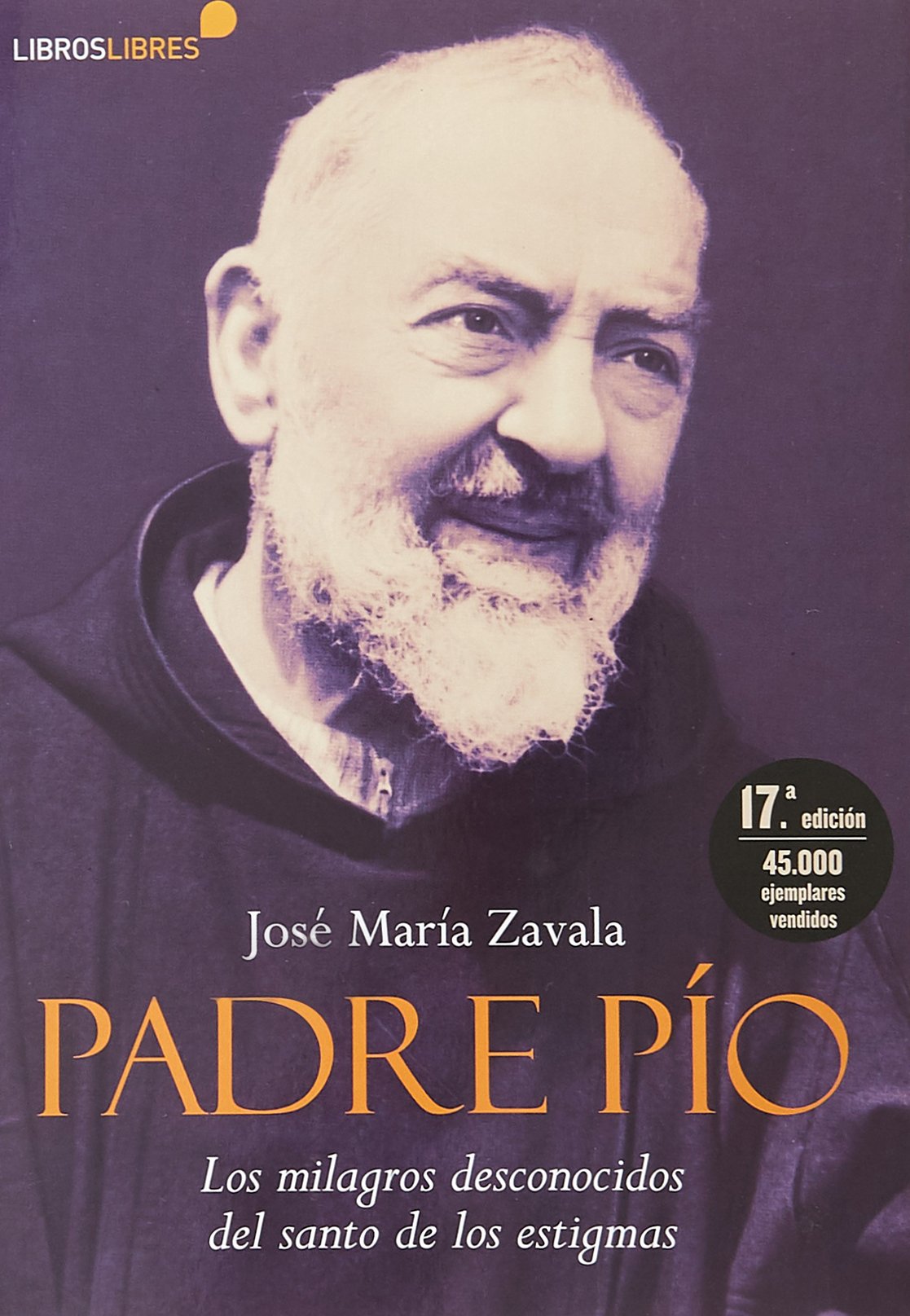 padre pío: los milagros desconocidos del santo de los estigmas