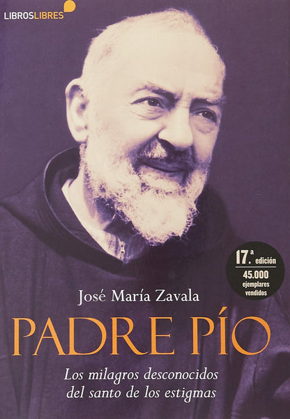 PADRE PÍO: Los milagros desconocidos del Santo de los estigmas