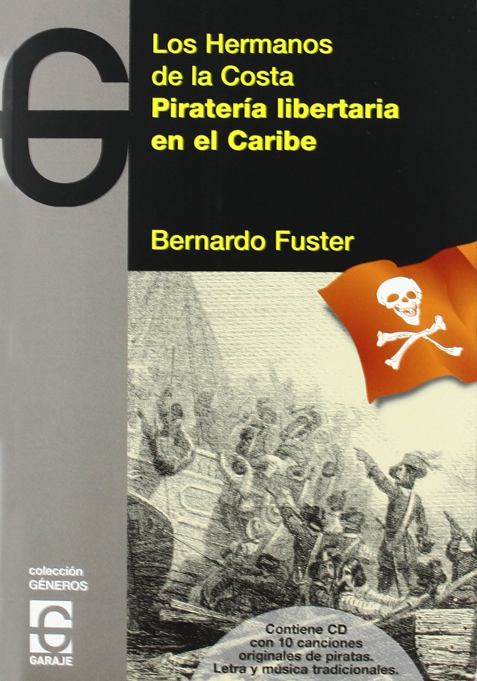 pirateria libertaria en el caribe+cd (generos)