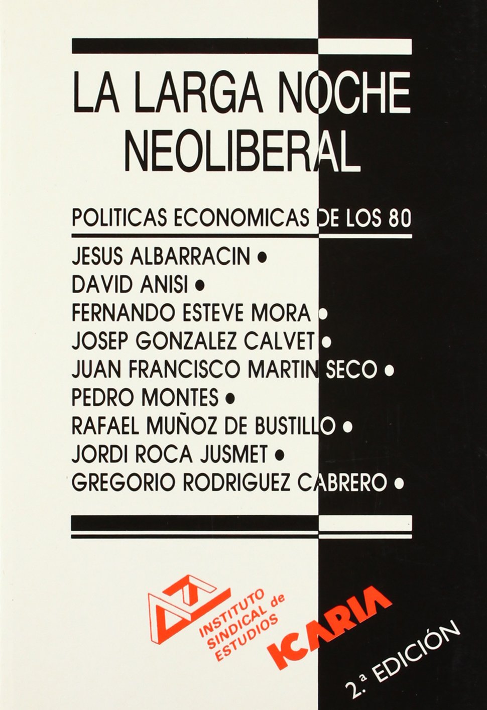 la larga noche neoliberal