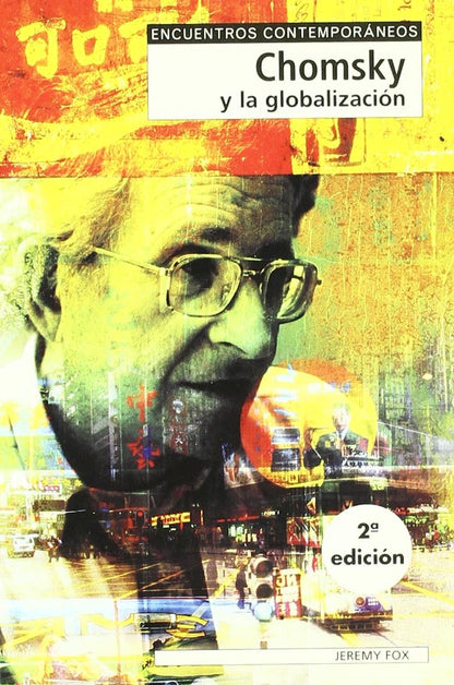 Chomsky y la globalización (SIN COLECCION)