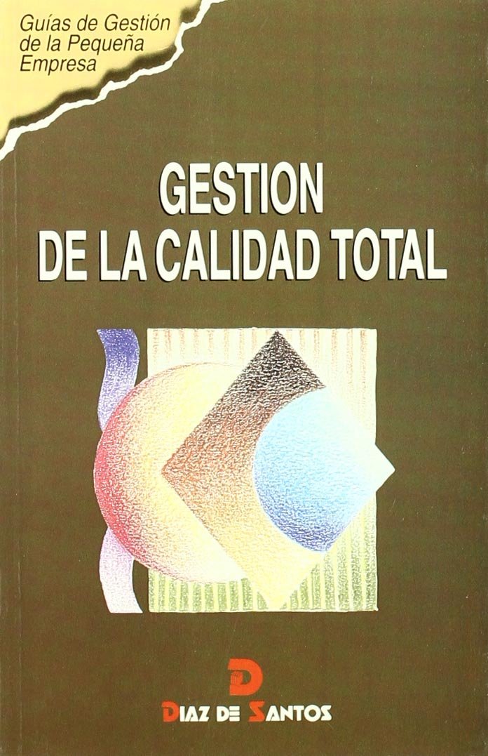 gestión de la calidad total (sin coleccion)