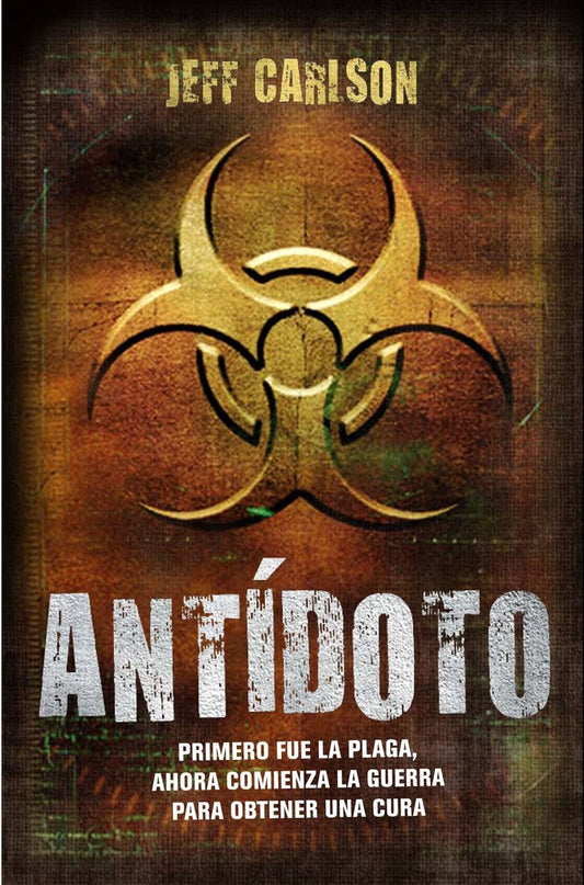Antídoto: Primero fue la plaga, ahora comienza la guerra para obtener una cura: 1 (Pendiente asignar)