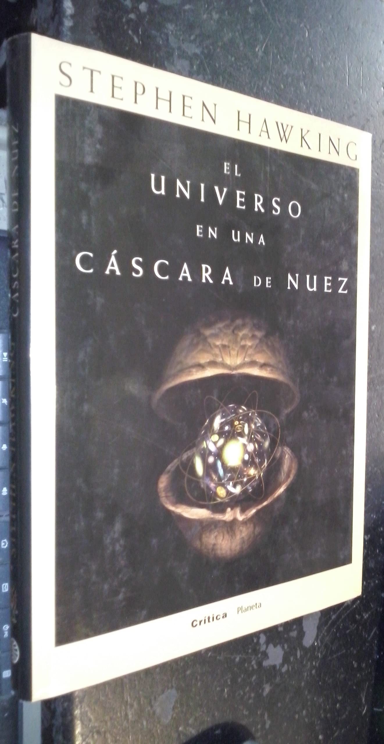 el universo en una cáscara de nuez (fuera de colección)