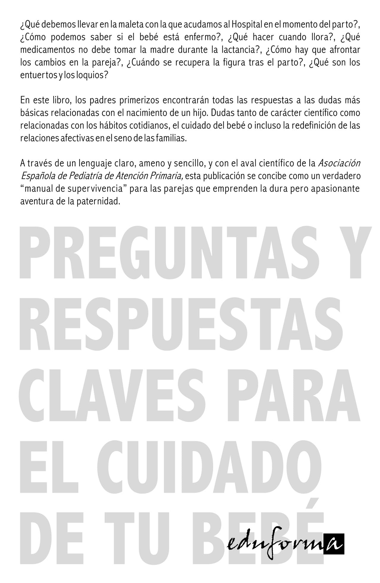 ya estoy en casa. preguntas y respuestas claves para el cuidado de tu bebé