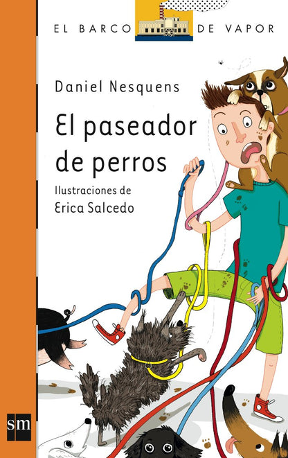 El paseador de perros: 226 (El Barco de Vapor Naranja)