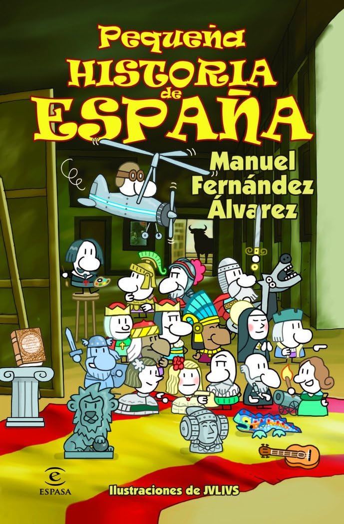 pequeña historia de españa (libros infantiles y juveniles) - 9788467018479