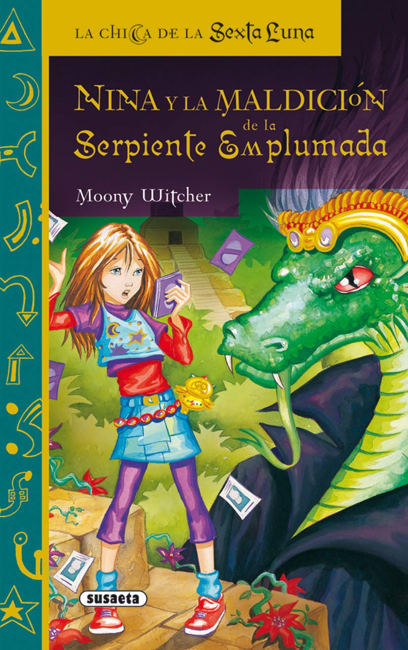 nina y la maldición de la serpiente emplumada (la chica de la sexta luna)