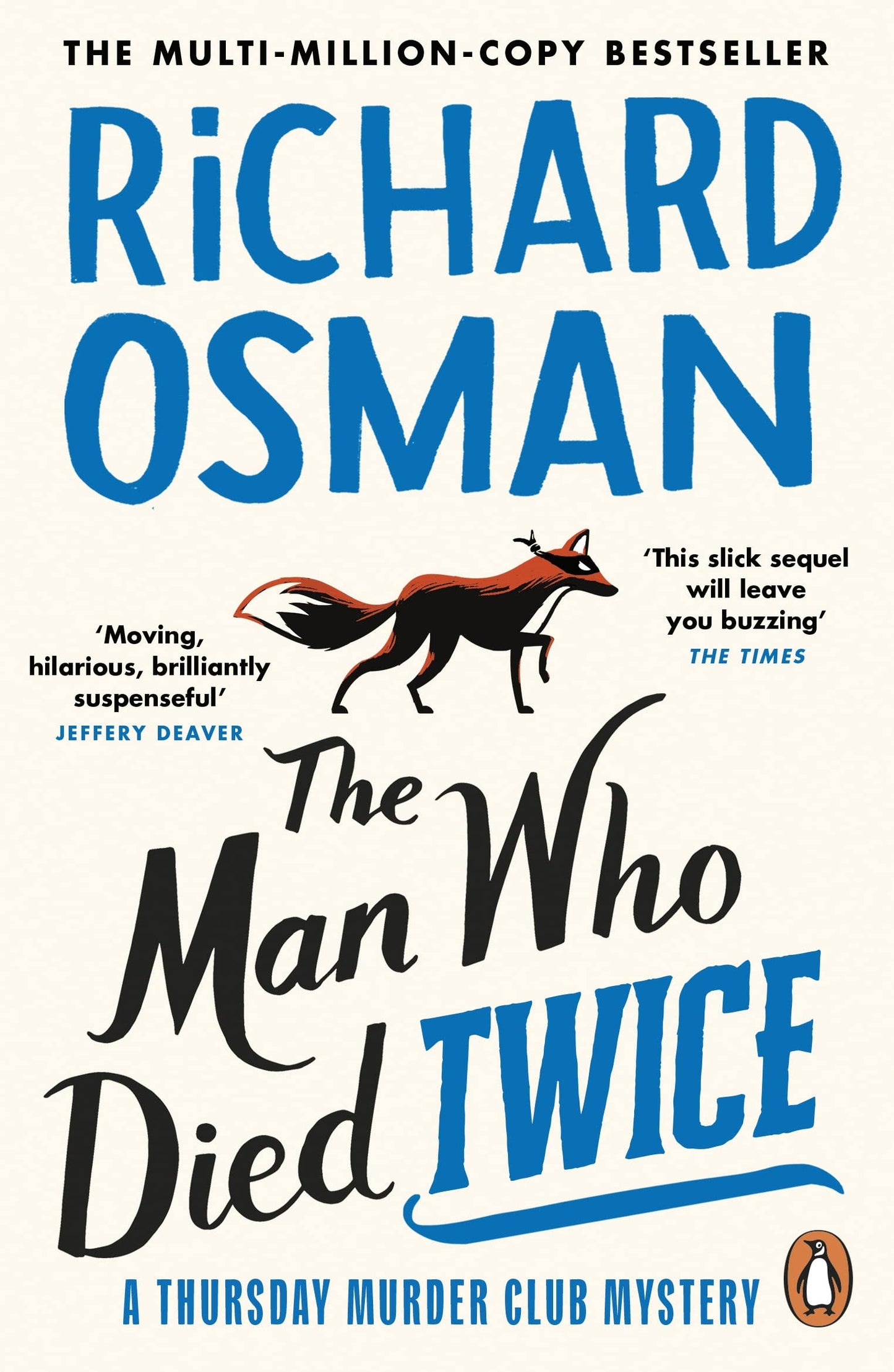 the man who died twice: the second novel in the multi-million copy bestselling murder mystery series: 2 (the thursday murder club, 2)