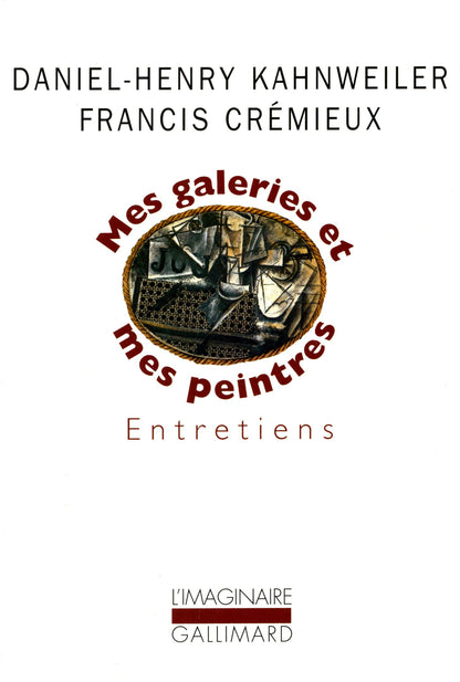 MES GALERIES ET MES PEINTRES.: Entretiens