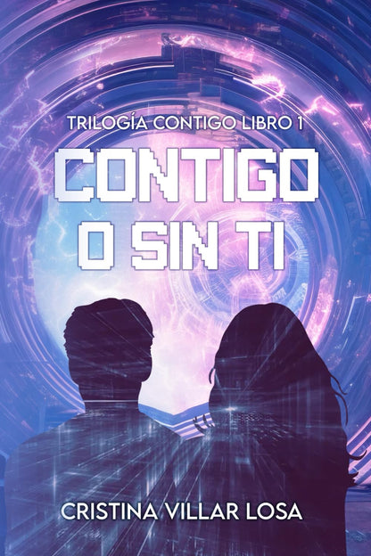 CONTIGO O SIN TI