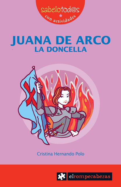 JUANA de ARCO la doncella: 48 (Sabelotod@s)