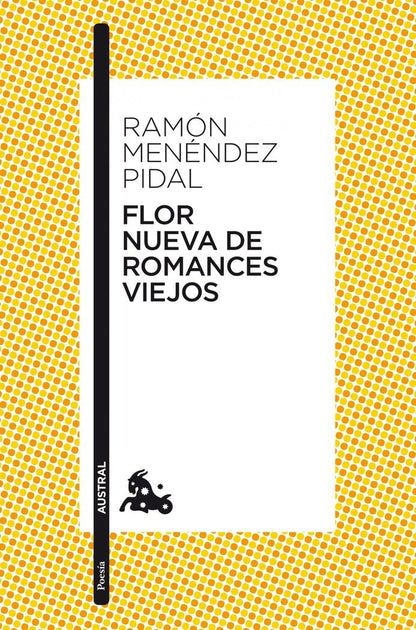 Flor nueva de romances viejos (Clásica)