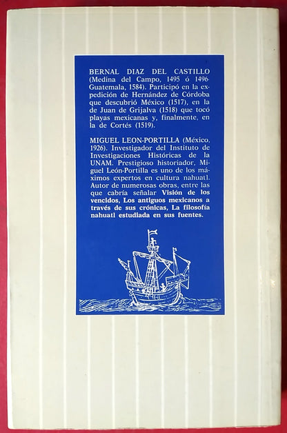 Historia verdadera de la conquistade la nueva España. (t. b)