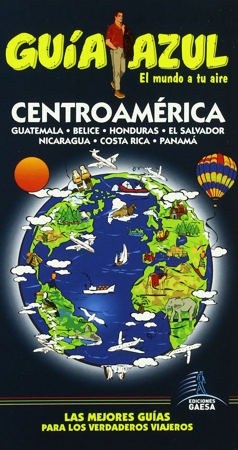 guía azul centroamérica (guia azul)