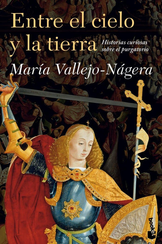 Entre el cielo y la tierra: Historias curiosas sobre el purgatorio: 1 (Ética y Religión)