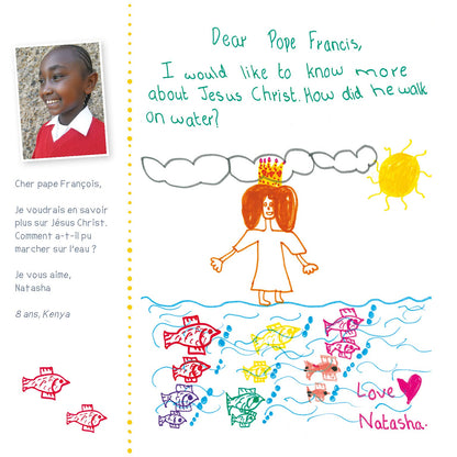 Cher Pape François: Le pape François répond aux questions de tous les enfants du monde (QUESTIONS ENFANTS HORS COLLECT)