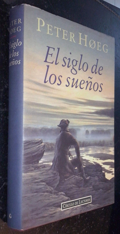 SIGLO DE LOS SUEÑOS, EL