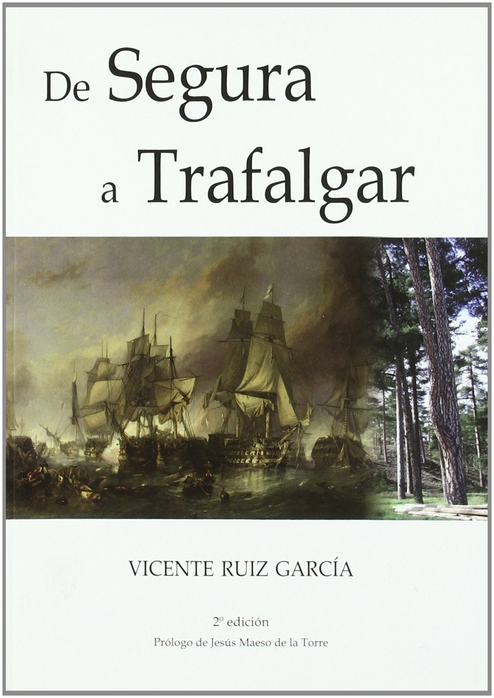 de segura a trafalgar