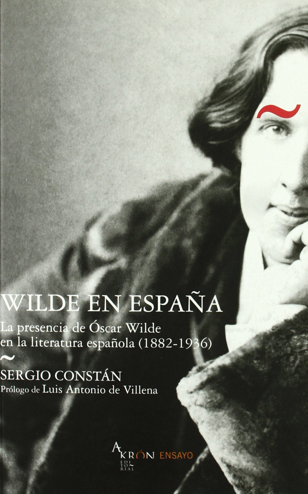 wilde en españa - la presencia de oscar wilde en la literatura