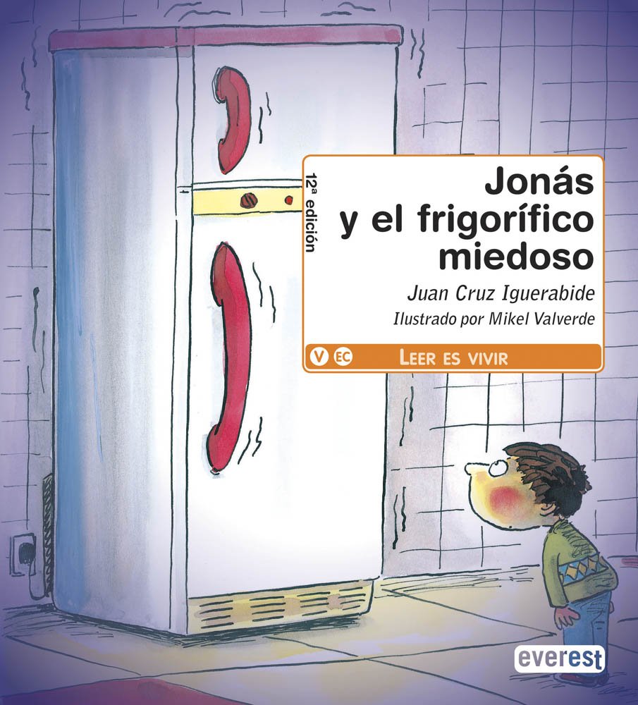 jonás y el frigorífico miedoso (leer es vivir)