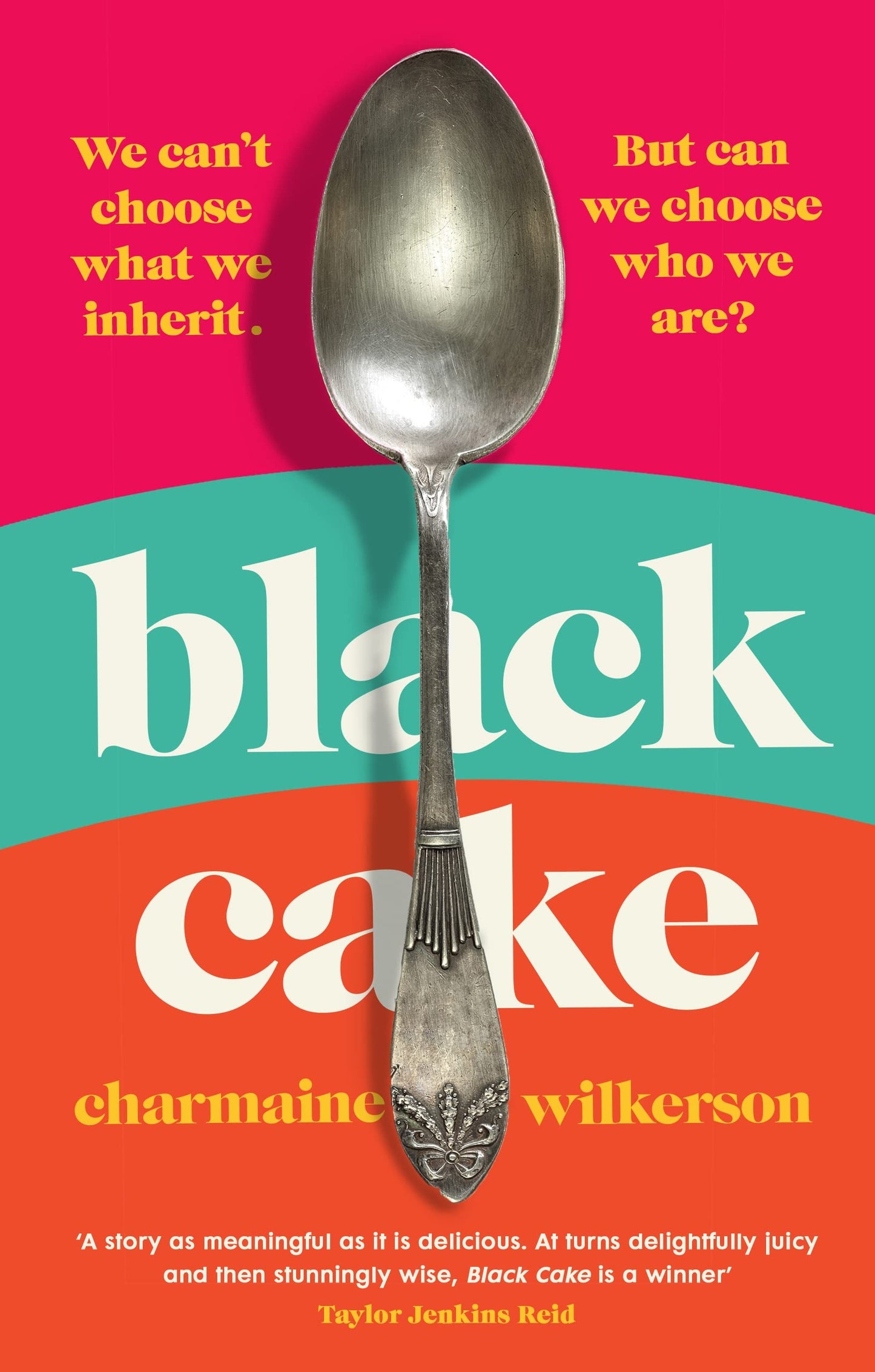 black cake: the compelling and beautifully written new york times bestseller