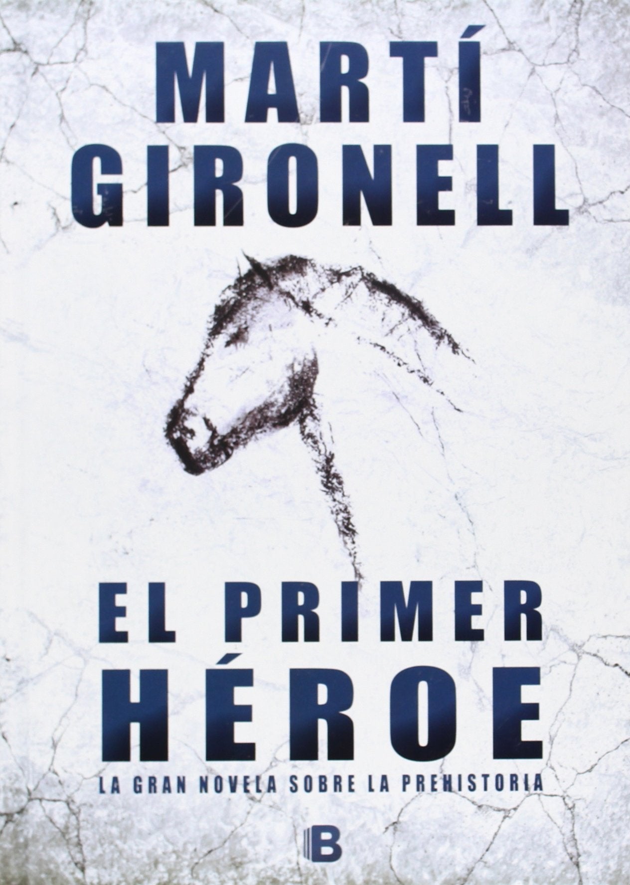 el primer héroe (histórica)