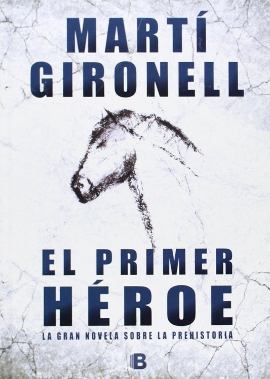 El primer héroe (Histórica)