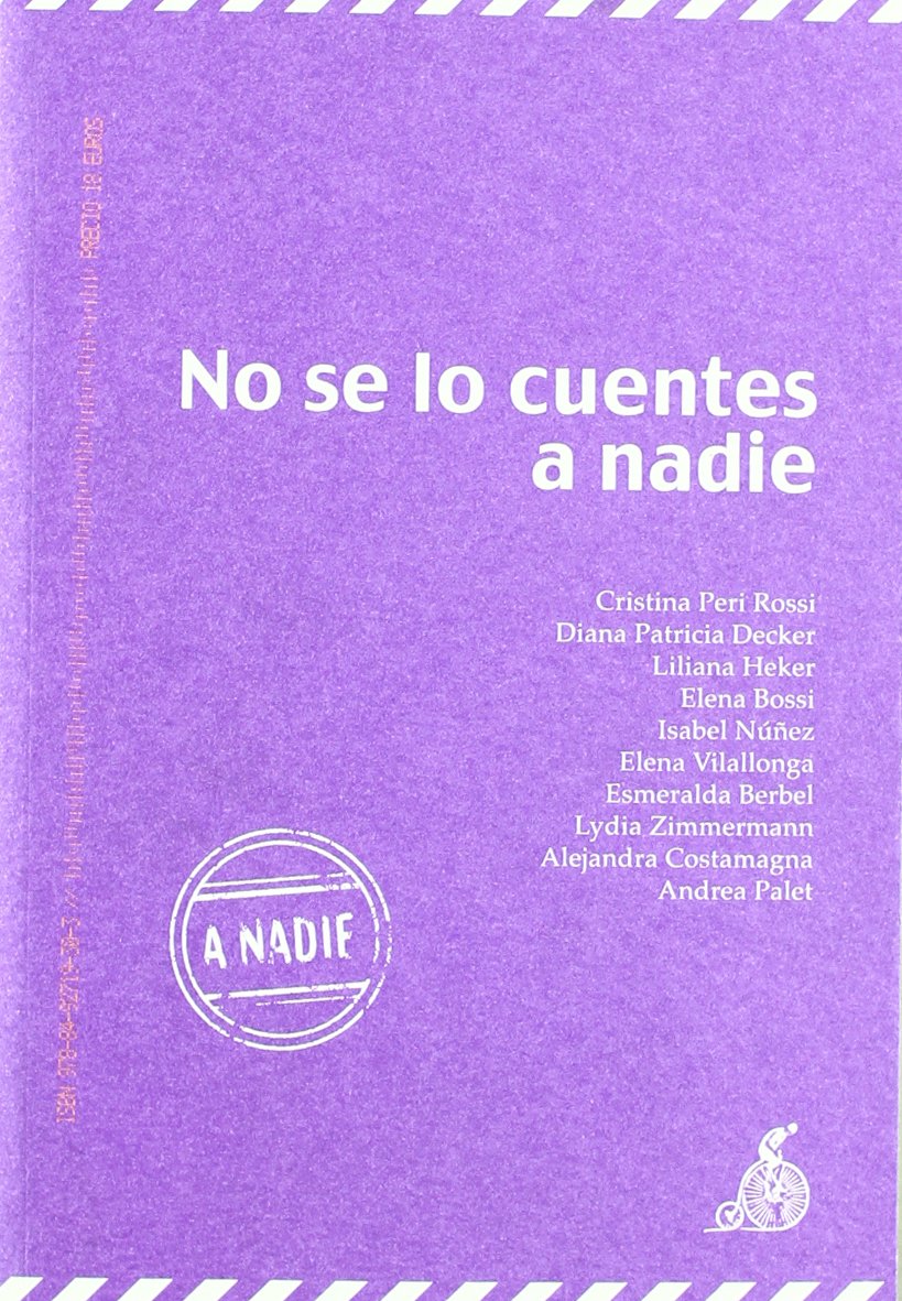 no se lo cuentes a nadie